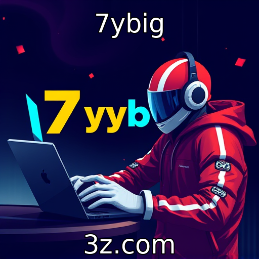 7ybig | Descubra as Melhores Estratégias para Apostas em E-sports na Atualidade